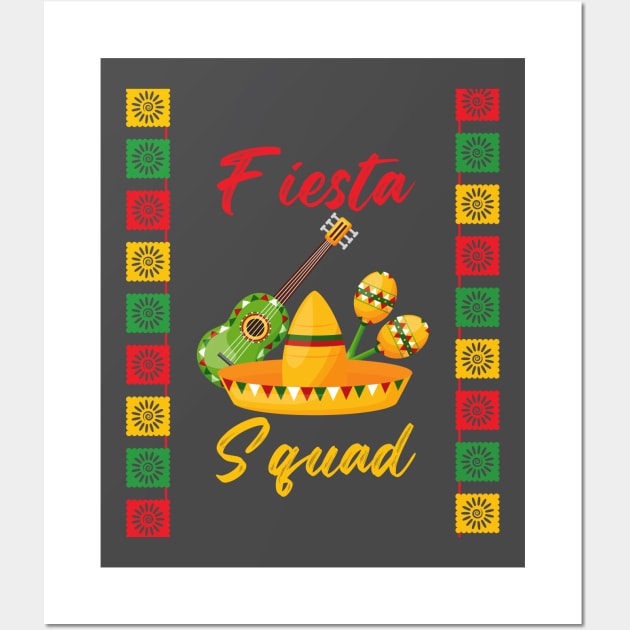 fiesta squad Cinco de mayo Wall Art by Tee-riffic Topics